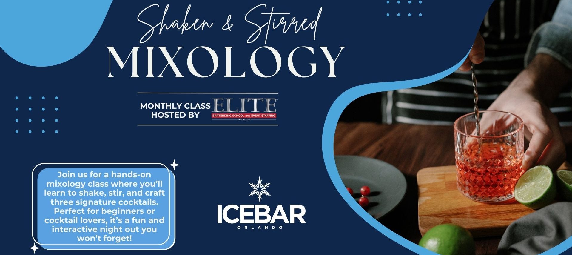 Shaken & Stirred Mixology Class Hosted By Elite Bartending